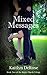 Mixed Messages (Ripley Marsh Trilogy Book 2)