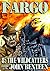 Fargo 8: The Wildcatters