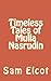 Timeless Tales of Mulla Nas...