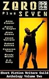 Zero Plus Seven (Short Fiction Writers Guild Anthology Book 2)