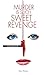 Murder is Such Sweet Revenge