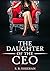 The Daughter of The CEO (Th...