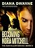 Becoming Nora Mitchell by Diana Dwayne