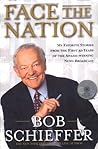 Face the Nation: My Favorite Stories from the First 50 Years of the Award-Winning News Broadcast