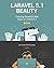 Laravel 5.1 Beauty: Creating Beautiful Web Apps in Laravel 5.1
