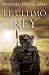 El último rey (Spanish Edition)