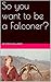 So you want to be a Falconer?