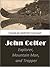 John Colter: Explorer, Mountain Man, and Trapper
