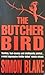 The Butcher Bird