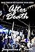 After Death (Cemetery Tours...