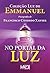No Portal da Luz (Luz de Emmanuel Livro 3) (Portuguese Edition)