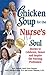 Chicken Soup for the Nurse's Soul by Jack Canfield