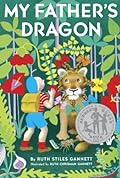 My Father&#x27;s Dragon (My Father&#x27;s Dragon, #1) 