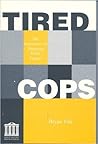 Tired cops: The importance of managing police fatigue