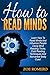 How to Read Minds: Learn Ho...
