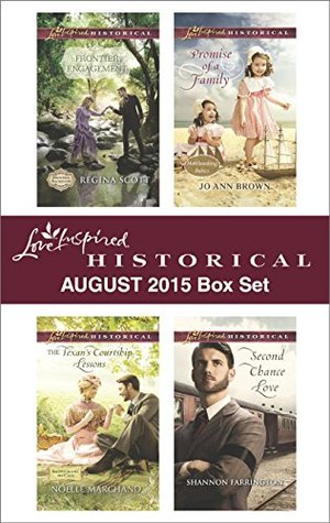 August 2015 Box Set: Frontier Engagement / The Texan's Courtship Lessons / Promise of a Family / Second Chance Love (Kindle Edition)