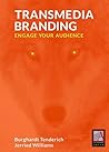 Transmedia Branding by Burghardt Tenderich