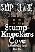 StumpKnockers Cove (A Wrath...