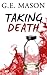 Taking Death (Crime thriller, thriller)