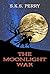 The Moonlight War