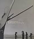 An Ingenious Reverie: The Photography of Yip Choeng Fun