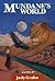 Mundane's World by Judy Grahn