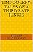 Timfoolery: Tales of a Third Rate Junkie