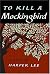 To kill a mockingbird text by Harper Lee To kill a mockingbird text by Harper Lee