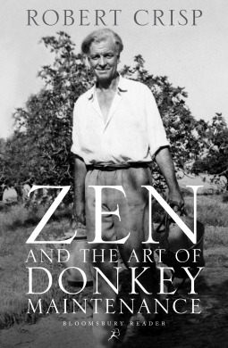 Zen and the Art of Donkey Maintenance (Paperback)