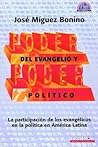 Poder Del Evangelio Y Poder Político (Fraternidad Teologica Latinoamericana - Boletin Teologico, Numero 4)