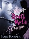 Chasing Death Met...