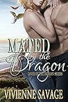 Mated by the Dragon by Vivienne Savage
