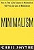 Minimalism: How to Find a L...