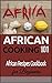 African Cooking: for beginn...