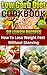 Low Carb Diet Cookbook. Vol. 2. 30 Lunch Recipes. How To Lose Weight Fast Without Starving: (High Protein, Low Carbohydrate Diet, Weight Loss, Low Carbohydrate ... Watchers Cookbook, Low Carb High Fat Diet)