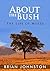 About The Bush: The Five Excuses of Moses