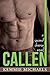 CALLEN by Kemmie Michaels