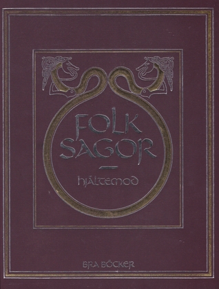 Hjältemod (Folksagor, #1)