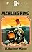 Merlins Ring