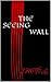 The Seeing Wall