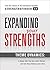 Expanding Your Strengths by Curt Liesveld