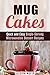 Mug Cakes