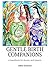 Gentle Birth Companions: a handbook for doulas and parents