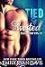 Tied & Twisted (Blue Room VIPs, #1)