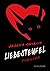 Liebesteufel: Thriller