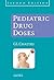 Pediatric Drug Doses