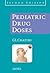 Pediatric Drug Doses