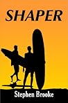 Shaper (Cully Beach, #1)