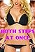 Both Steps at Once: Taboo Menage (Forbidden Fertile Household Erotic Romance)