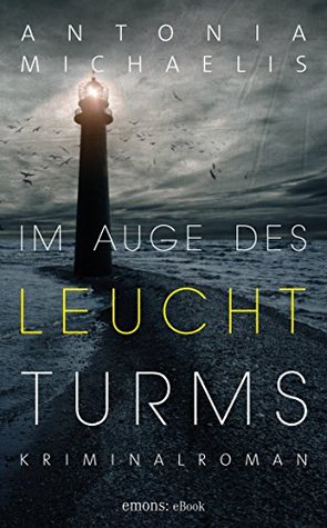 Im Auge des Leuchtturms (Kindle Edition)
